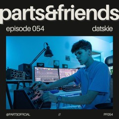 PARTS & Friends 054 - Datskie