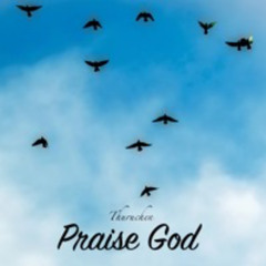 Praise God