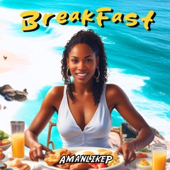 AMANLIKEP - BREAKFAST | Crop Over Soca 2024 | Barbados