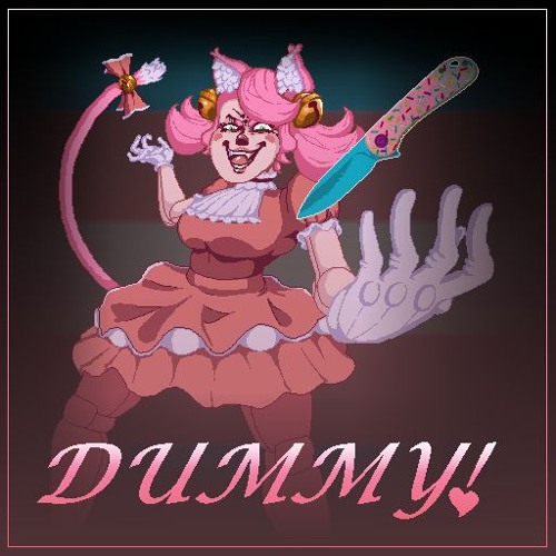 Dummy! - Now With 4x the MEW~