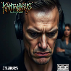 Stubborn ( Thrash, Heavy Metal )