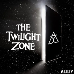 ADDY - The Twilight Zone [Free DL]