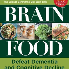 PDF_⚡ Brain Food: Defeat Dementia and Cognitive Decline