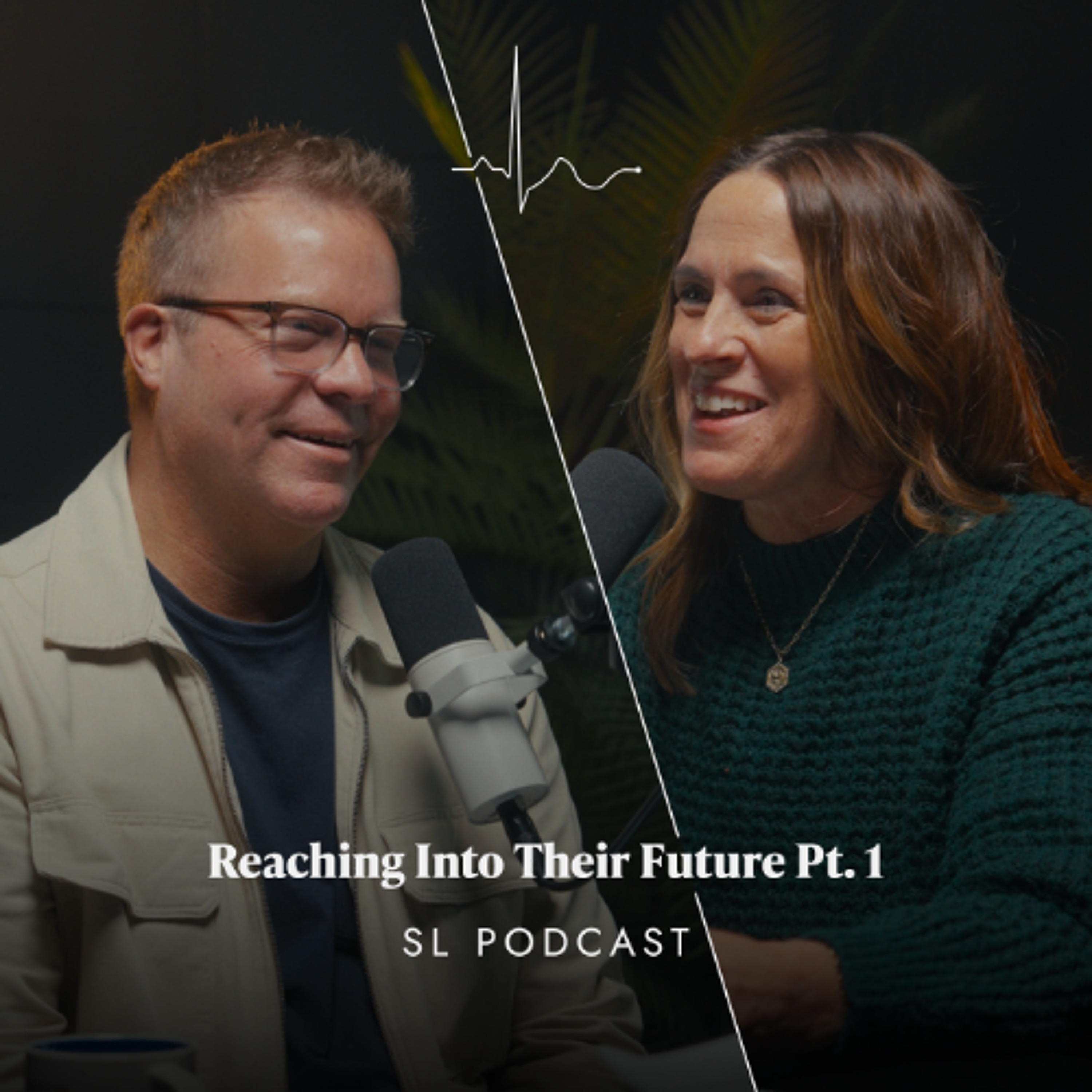 Reaching Into Their Future Pt. 1 | Nate and Jodi Ruch | EP. 51