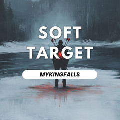 Soft Target