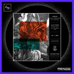 PREMIERE: Clap Codex - Dawn Light (Third Person Remix) | Beyond Now