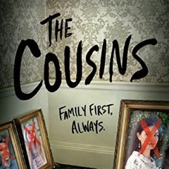 ACCESS KINDLE PDF EBOOK EPUB The Cousins by  Karen M. McManus 💝