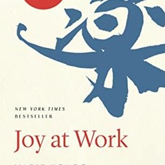 [View] [KINDLE PDF EBOOK EPUB] Joy at Work: Organizing Your Professional Life by  Mar