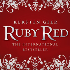 free KINDLE 🎯 Ruby Red: Ruby Red Trilogy, Book 1 by  Kerstin Gier,Marisa Calin,Anthe