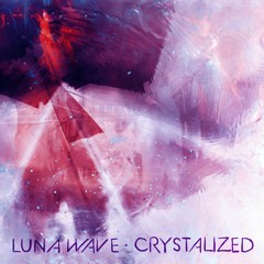 Crystalized
