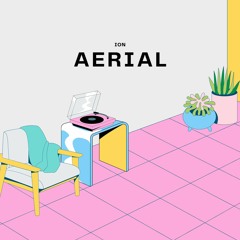 Aerial (Original Mix) [free download]