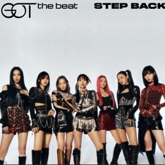 Step Back - GOT The Beat