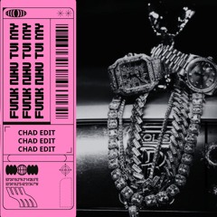 FUNK NHU TUI MY - [CHAD EDIT]