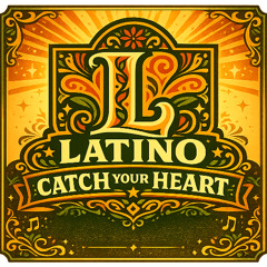 Catch Your Heart (feat. Juan Gabriel)