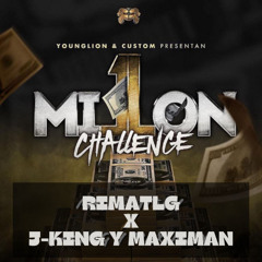 Un Mil1on Challenge (Freestyle) - J-King y Maximan