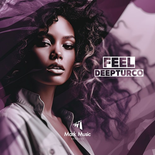 DeepTurco - Feel