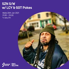 SZN S/W w/ LCY & SGT Pokes - 20th JAN 2021