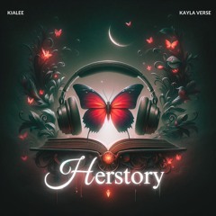 Kialee x Kayla Verse - Herstory