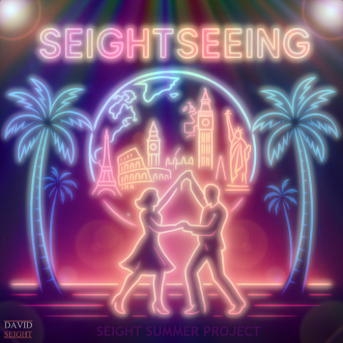 Seight Summer Project: SEIGHTSEEING
