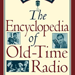 free EPUB 📋 On the Air: The Encyclopedia of Old-Time Radio by  John Dunning [EBOOK E