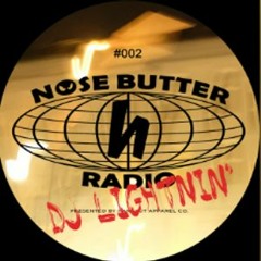 Nose Butter Radio Ep.2 - Hip Hop