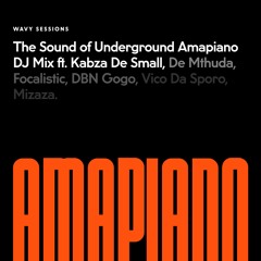 The Sound of Underground Amapiano Mix
