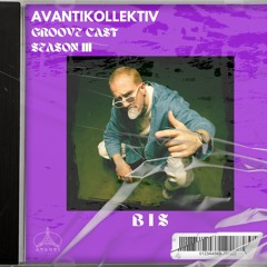 B I S - Groove Cast SEASON III / 145 BPM / Trance