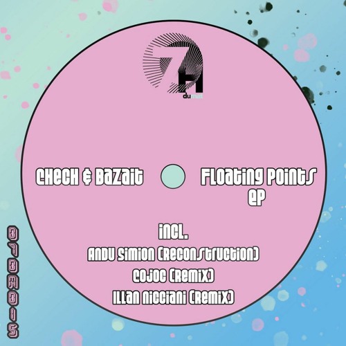 Chech & Bazait - Floating Points (Original Mix)