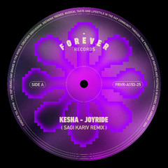 Kesha - Joyride (Sagi Kariv remix)