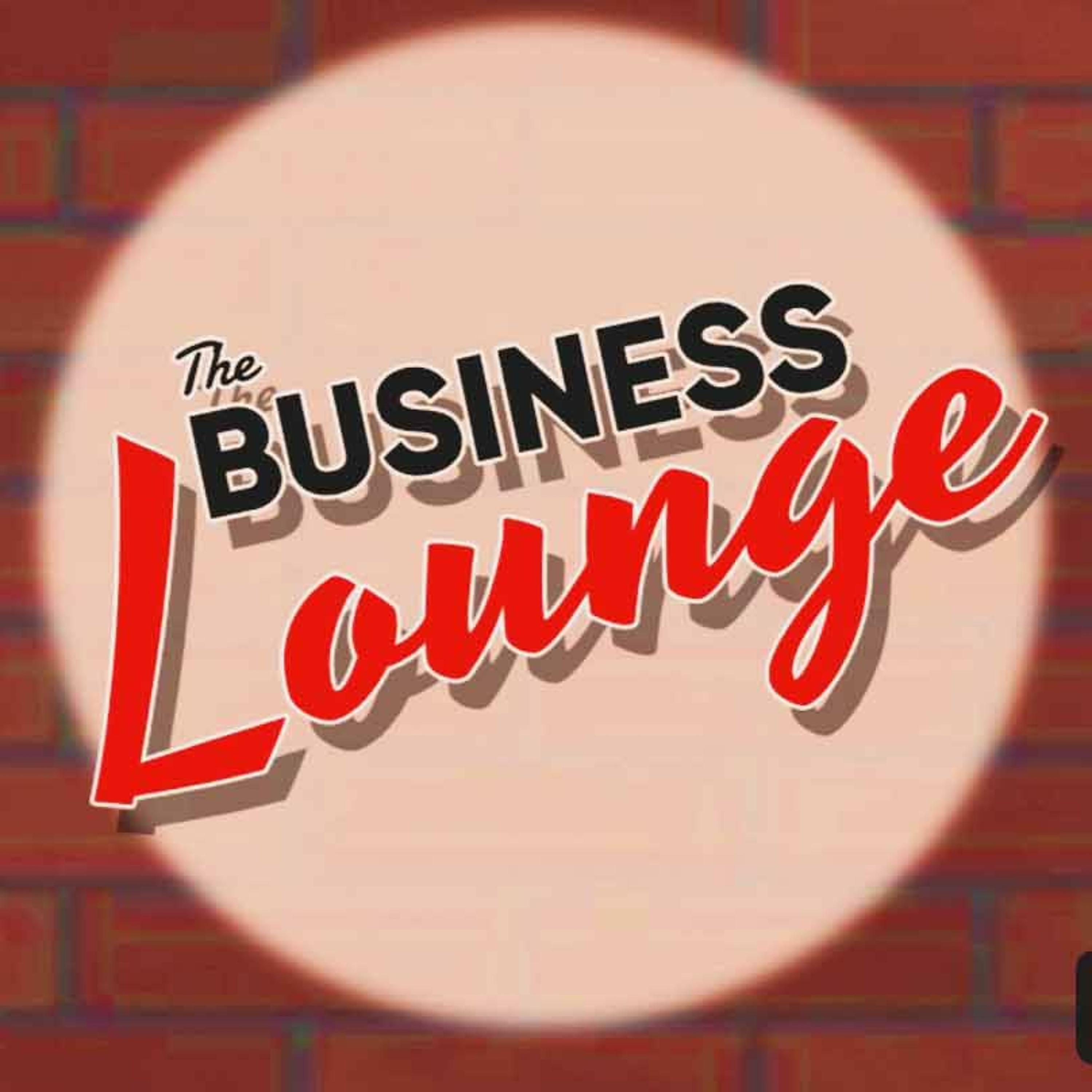 The Business Lounge Podcast