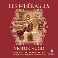 [VIEW] EBOOK 📝 Les Misérables: Translated by Julie Rose by  Victor Hugo,George Guida