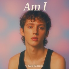 Am I