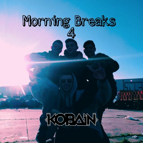 Morning Breaks #4