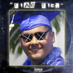 "Liar Liar" (Prod. Jacko)