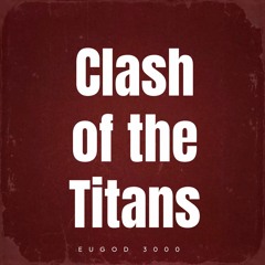 CLASH OF THE TITANS (Cymatics TITAN Song Contest)