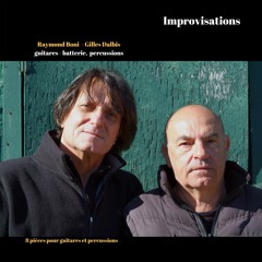 Improvisations Raymond Boni & Gilles Dalbis Piste 01
