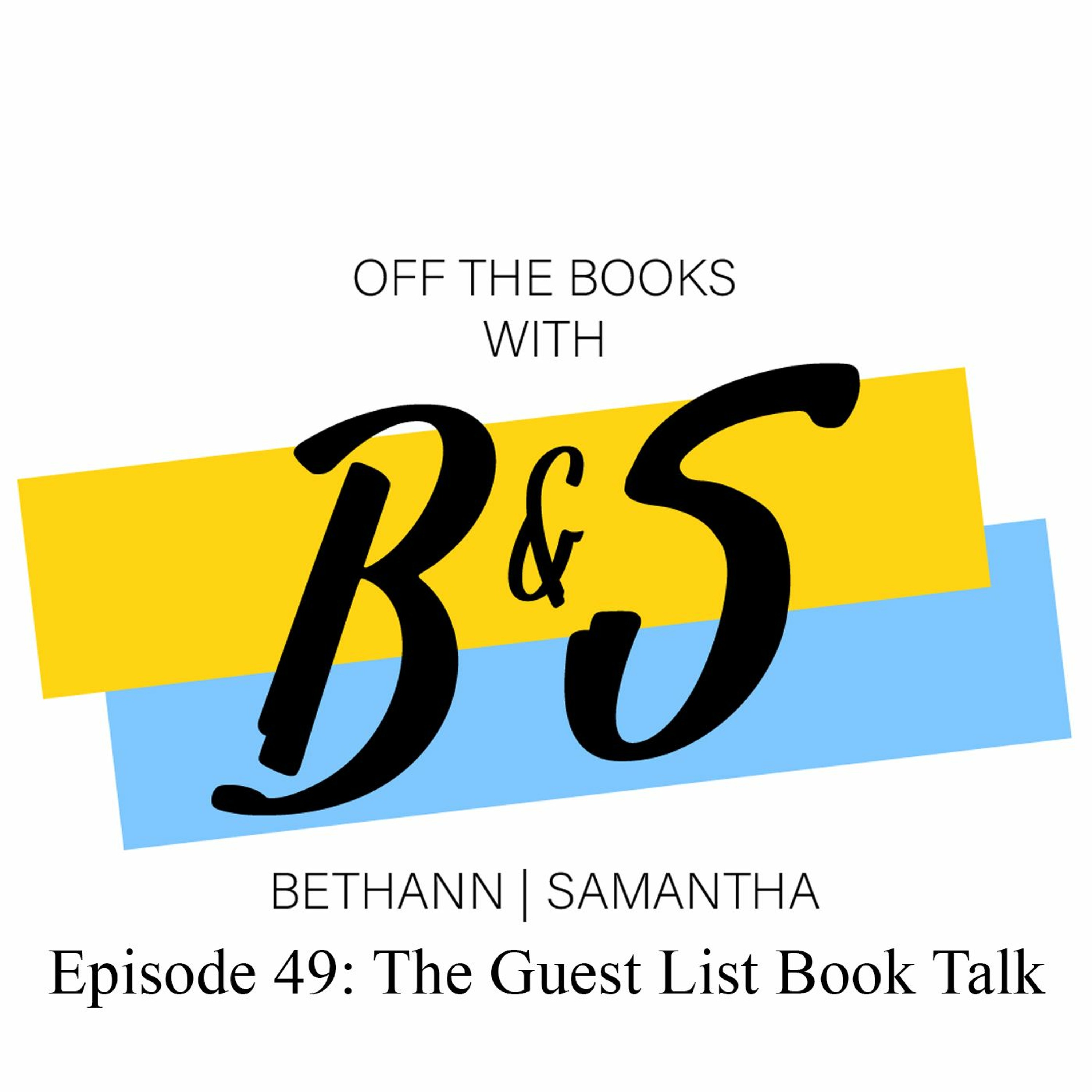 Episode 49: The Guest List Book Review With AV Librarian, Tonya episode artwork
