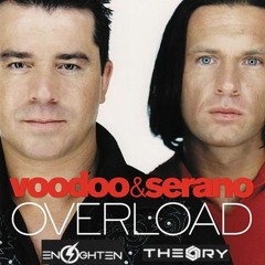 Voodoo & Serano - Overload (Dj Enlighten & Dj Theory Remix)