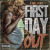 Artwork for First Day Out