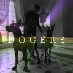 DOGERS [FREE DOWNLOAD]