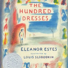 [Read Full! The Hundred Dresses by Eleanor Estes