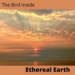ETHEREAL EARTH