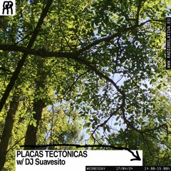 Placas Tectónicas - 032 - Deep Heart by DJ Suavesito