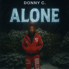 Alone Interclude (Prod by Chrxs)