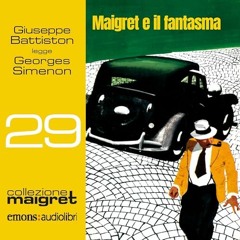 Audiolibro gratis 🎧 : Maigret E Il Fantasma, Di Georges Simenon