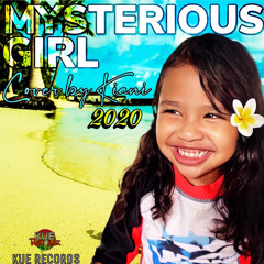 Mysterious Girl (Cover by Kiani) 2020