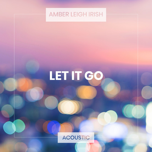 Let It Go (Acoustic)