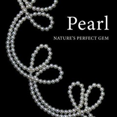 PDF/READ Pearl: Nature's Perfect Gem