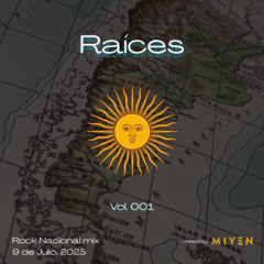 Raíces 001 - Rock Nacional mix