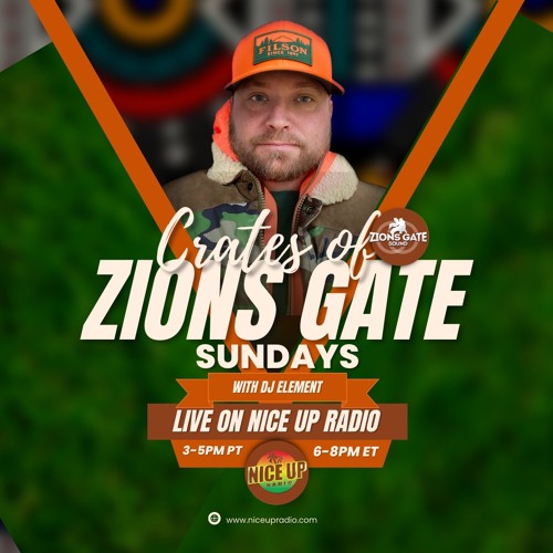 crates of zions gate sundays on nice up radio 2-11-24 NEW #REGGAE & Remixes by DJ ELEMENT
